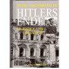 Hitlers Ende. Legenden und Dokumente