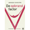 De opbrandfactor: een nieuwe visie op burn-outpreventie: van zelfsabotage naar voluit leven (Dutch Edition)