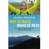 Niet de race maar de reis: een inspirerend verhaal over trailrunnen, vrijheid en jezelf overwinnen (Dutch Edition)
