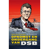 Opkomst en ondergang van DSB