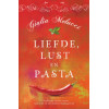 Liefde, lust en pasta