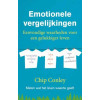 Emotionele vergelijkingen: eenvoudige waarheden voor het creëren van geluk + succes