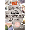 Redwood Dreams - Es beginnt mit einem Lächeln (Redwood-Reihe)