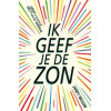 Ik geef je de zon (Dutch Edition)