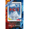 Cool is hot: ambitieuze braincandies met een missie!