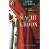 De macht van de kroon.