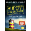Rupert undercover - Ostfriesische Jagd: Der neue Auftrag. Band 2. Kriminalroman