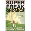 SuperFreakonomics: de afkoeling van de aarde, vaderlandslievende prostituees en waarom zelfmoordterroristen een levensverzekering zouden moeten afsluiten