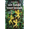 Uit liefde voor Josiah