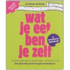 Wat je eet ben je zelf