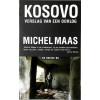 Kosovo: Verslag van een oorlog (Dutch Edition)