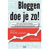 Bloggen doe je zo!: met de WRITE-methode (Dutch Edition)