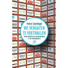We vergaten te voetballen: Taalvondsten en versprekingen in de voetbalsport