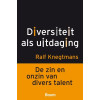 Diversiteit als uitdaging: de zin en onzin van divers talent