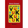 Het leven is vurrukkulluk