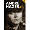 André Hazes & ik: het echte verhaal (Dutch Edition)