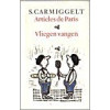 Articles de Paris ;: & , Vliegen vangen