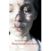 Haar naam was Sarah