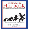 Nederland: Het boek. In vijf miljard jaar van supermacht tot wereldrijk