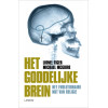 Het goddelijke brein: het evolutionaire nut van religie