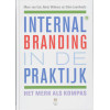 Internal branding in de praktijk: Het merk als kompas List of authors