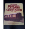 History of British Railway Carriages 1900-53
