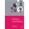Mastering Fashion Marketing (Macmillan Master Series, 29)