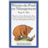 Winnie-de-Poeh en management: waarin een zeer belangrijke beer en zijn vrienden kennismaken met een zeer belangrijk onderwerp (Dutch Edition)