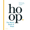 Hoop. The World Book of Hope (Dutch Edition)