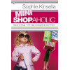 Mini shopaholic (Shopaholic, #6)