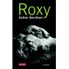 Roxy (Dutch Edition)