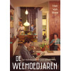 De weemoedjaren: het dagelijks leven in de jaren vijftig en zestig (Dutch Edition)