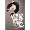 Bezoek van de knokploeg