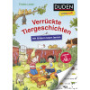 Duden Leseprofi - Mit Bildern lesen lernen: Verrückte Tiergeschichten: Kinderbuch für Erstleser ab 4 Jahren (DUDEN Leseprofi Erstes Lesen)