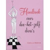 Handboek voor doe-het-zelf diva's