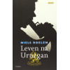 Leven na Uruzgan (Dutch Edition)