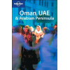 Lonely Planet Oman, Uae & Arabian Peninsula (Lonely Planet Travel Guides)