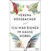 Ich war Diener im Hause Hobbs (German Edition)