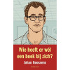 Wie heeft er wel een boek bij zich? Dutch Edition Johan Goossens