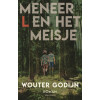 Meneer L en het meisje: een postume roman