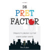 De pretfactor: hoe plezier op het werk zorgt voor meer inzet en creativiteit (Dutch Edition)