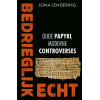 Bedrieglijk echt: oude papyri, moderne controverses