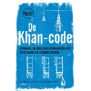 De Khan-code: Spionage, falende inlichtingendiensten en de handel in atoomgeheimen
