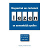 Diagnostiek van technisch lezen en aanvankelijk spellen