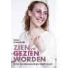 Zien en gezien worden