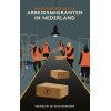 Arbeidsmigranten in Nederland