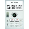De prijs van gelijkheid (Dutch Edition)