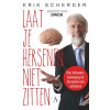 Laat je hersenen niet zitten: hoe lichaamsbeweging de hersenen kan activeren
