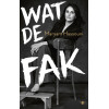Wat de fak