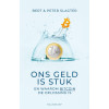 Ons geld is stuk: En waarom bitcoin de oplossing is